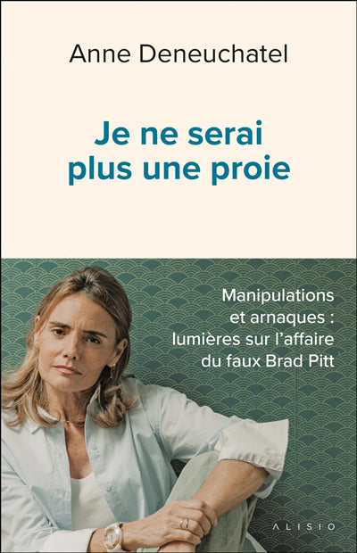 JE NE SERAI PLUS UNE PROIE