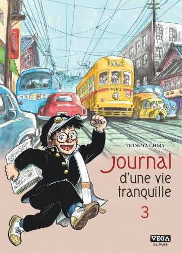 Journal d'une vie tranquille 03