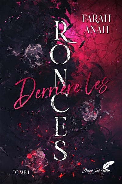 Derrière les ronces Vol 1