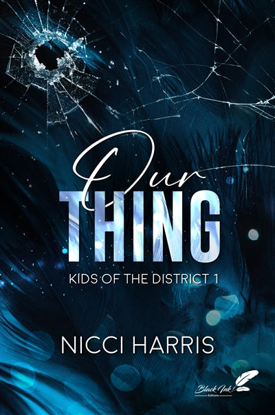 OUR THING KIDS OF THE DISTRICT 1
