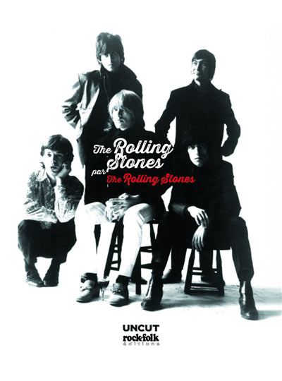 THE ROLLING STONES PAR THE ROLLING STONES