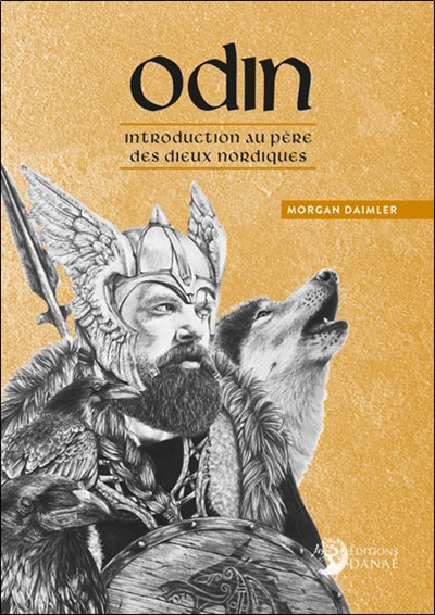 ODIN - INTRODUCTION AU PERE DES DIEUX NORDIQUES