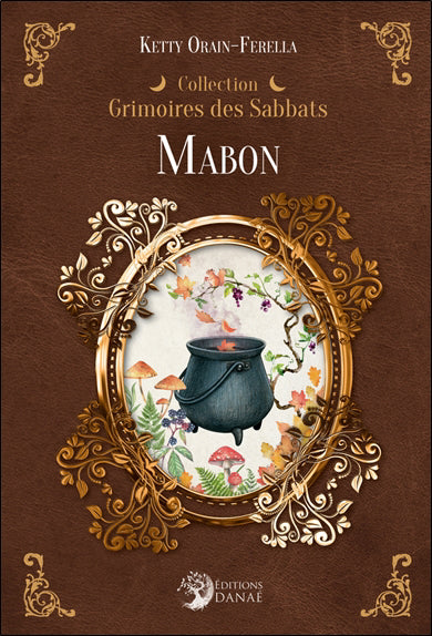 MABON GRIMOIRES DES SABBATS