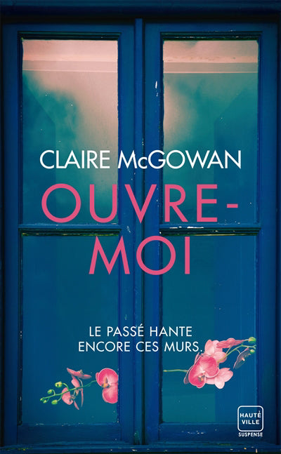 OUVRE-MOI | CLAIRE McGOWAN