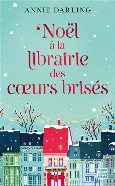 NOEL A LA LIBRAIRIE DES COEURS BRISES