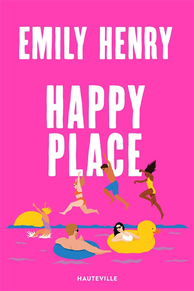 HAPPY PLACE | EMILY HENRY