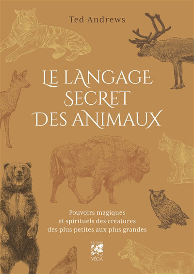 LANGAGE SECRET DES ANIMAUX
