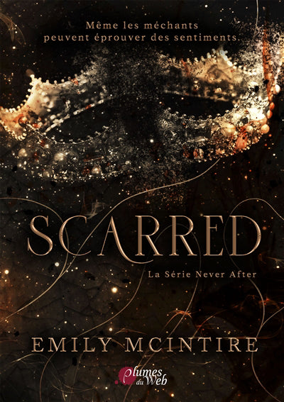 SCARRED : LA SERIE NEVER AFTER