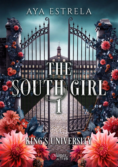 The South girl : King's University, Vol. 1