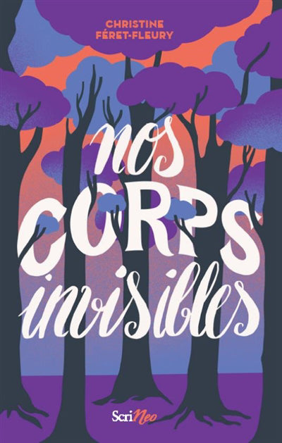 NOS CORPS INVISIBLES