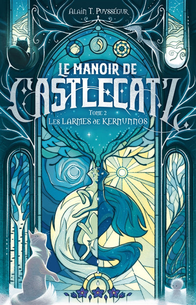 MANOIR DE CASTLECATZ T.02 : LES LARMES DE KERNUNNOS