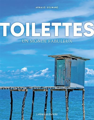 TOILETTES  UN MONDE FABULEUX