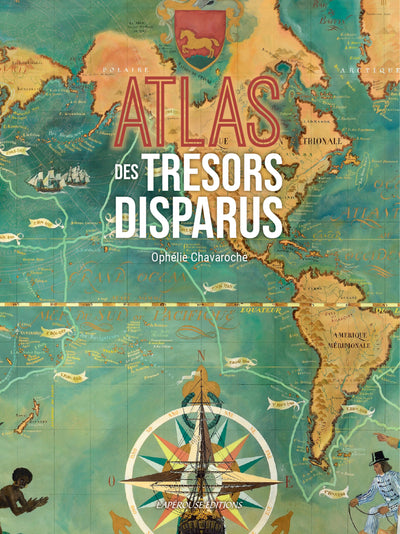 ATLAS DES TRESORS DISPARUS N.E.