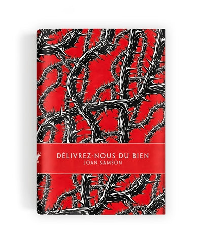 DELIVREZ-NOUS DU BIEN