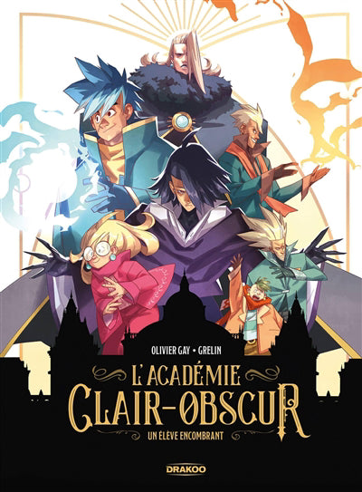 ACADEMIE CLAIR-OBSCUR T01