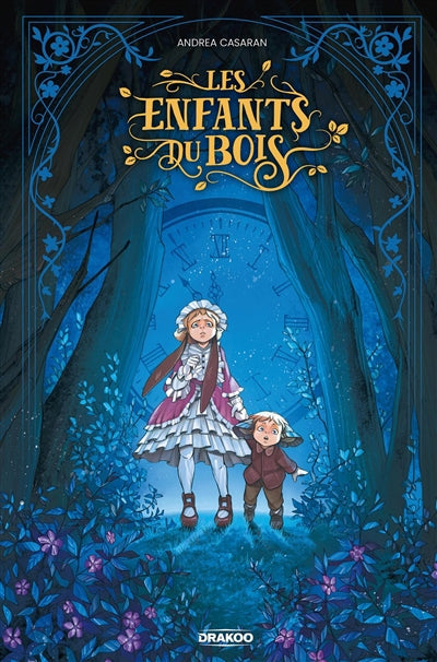 ENFANTS DU BOIS -HISTOIRE COMPLETE