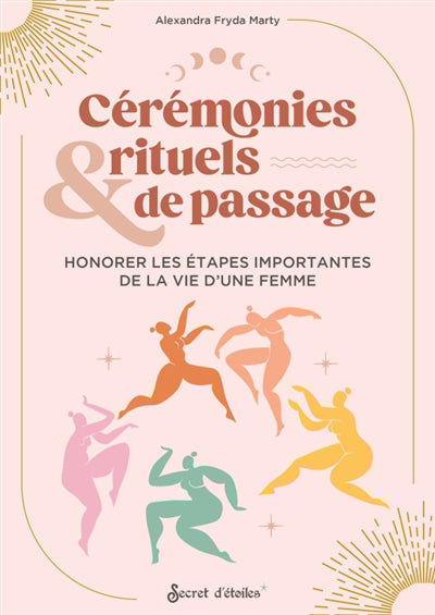 CEREMONIES & RITUELS DE PASSAGE