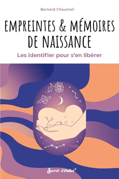 EMPREINTES ET MEMOIRES DE NAISSANCE