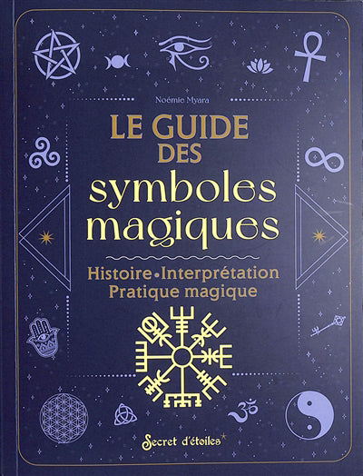 GUIDE DES SYMBOLES MAGIQUES