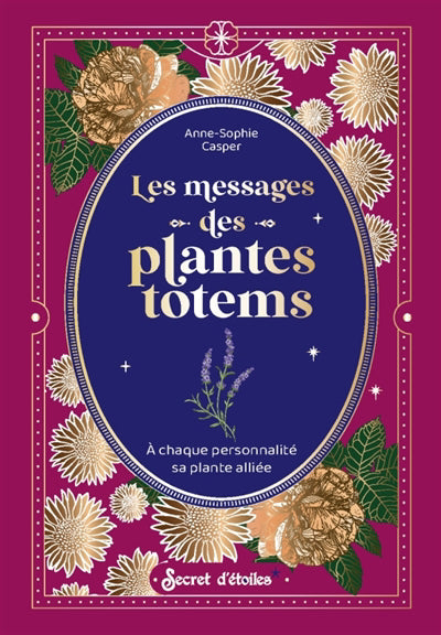 MESSAGES DES PLANTES TOTEMS LES