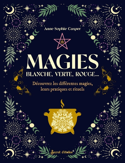 MAGIES BLANCHE, VERTE, ROUGE...