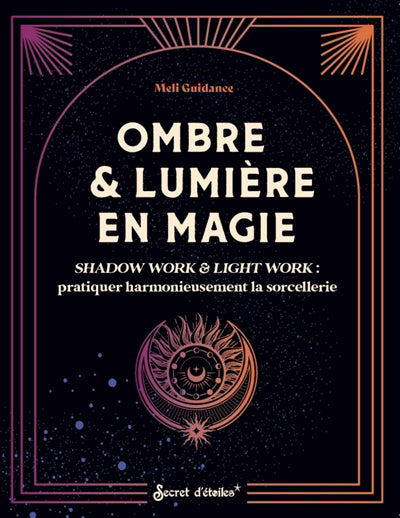OMBRE & LUMIERE EN MAGIE
