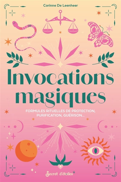 INVOCATIONS MAGIQUES  FORMULES RITUELLES DE PROTECTION, PURI