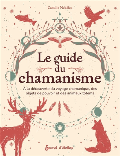 GUIDE DU CHAMANISME