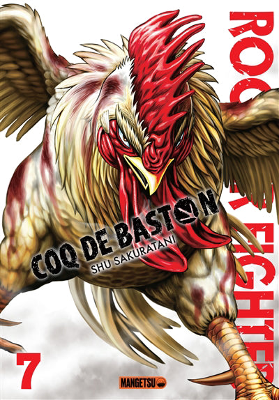 ROOSTER FIGHTER -COQ DE BASTON T07