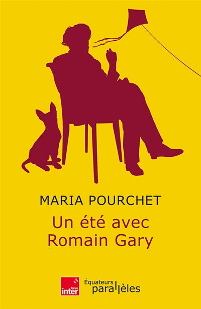 UN ETE AVEC ROMAIN GARY