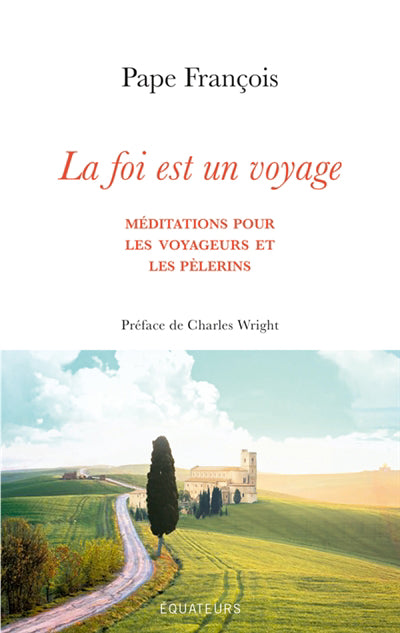 FOI EST UN VOYAGE LA