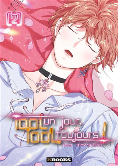IDOL UN JOUR, IDOL TOUJOURS T02
