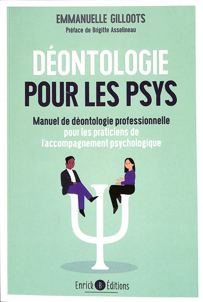 Déontologie pour les psys