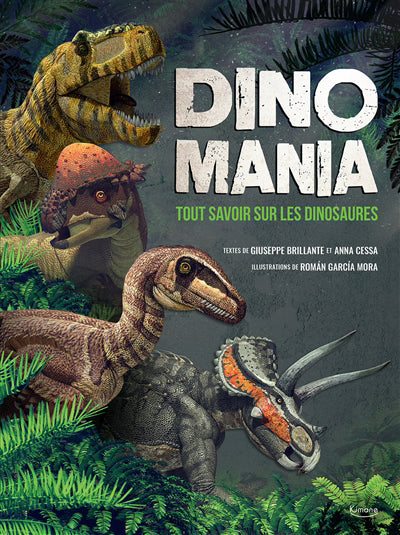 DINOMANIA :TOUT SAVOIR SUR LES DINOSAURES