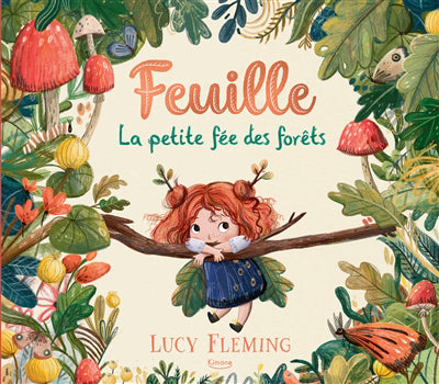 FEUILLE, LA PETITE FEE DES FORETS
