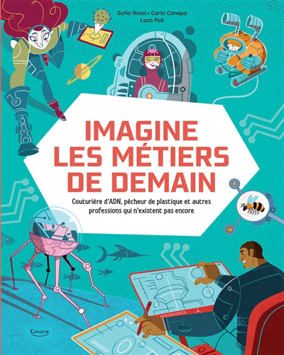 IMAGINE LES METIERS DE DEMAIN