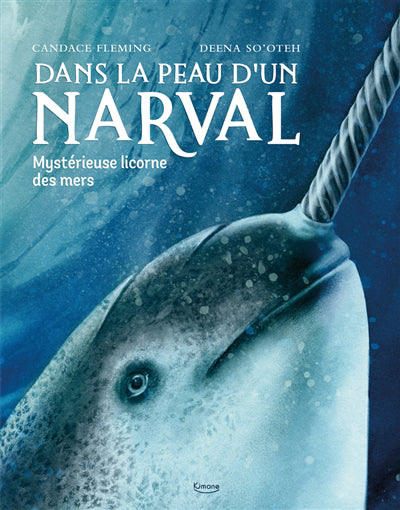 DANS LA PEAU D'UN NARVAL  MYSTERIEUSE LICORNE  DES MERS