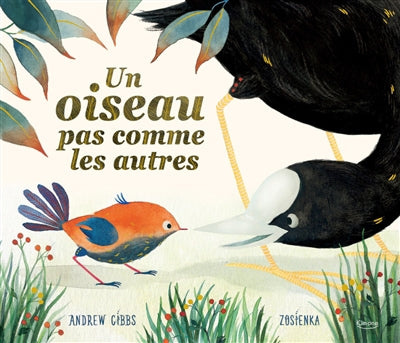 UN OISEAU PAS COMME LES AUTRES (différence, entraide, amitié)