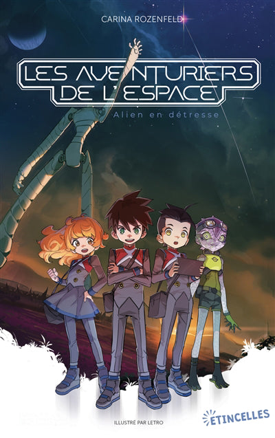 AVENTURIERS DE L'ESPACE - ALIEN EN DETRESSE