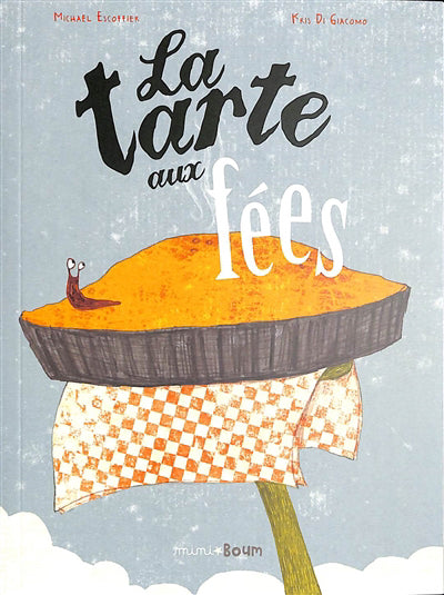 TARTE AUX FEES
