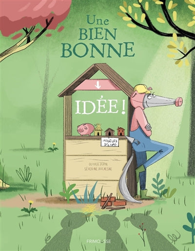 UNE BIEN BONNE IDEE