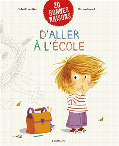 20 BONNES RAISONS D'ALLER A L'ECOLE