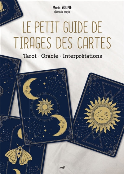 PETIT GUIDE DE TIRAGES DES CARTES