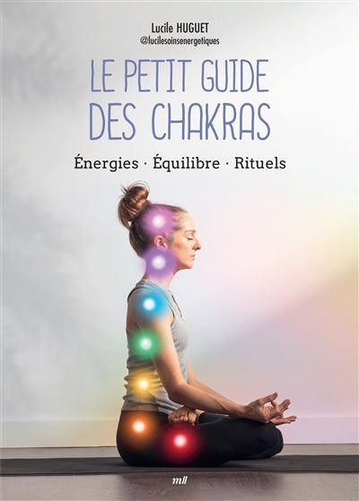 PETIT GUIDE DES CHAKRAS