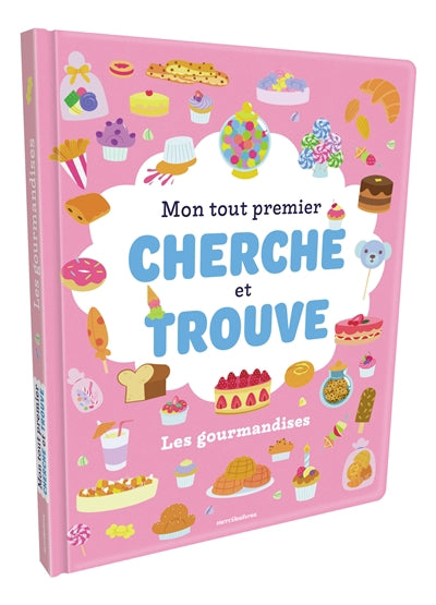GOURMANDISES  MON TOUT PREMIER CHERCHE ET TROUVE
