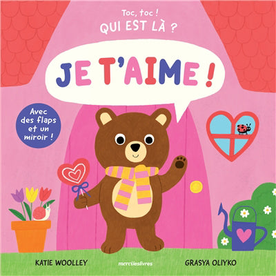 TOC, TOC ! QUI EST LA ? JE T'AIME