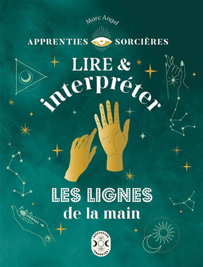 LIRE ET INTERPRETER LES LIGNES DE LA MAIN