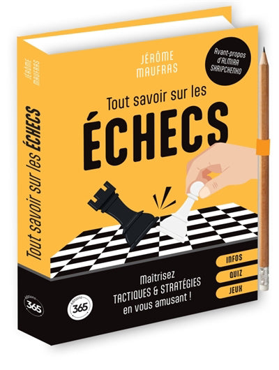 TOUT SAVOIR SUR LES ECHECS