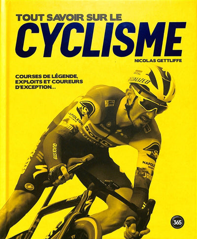 TOUT SAVOIR SUR LE CYCLISME