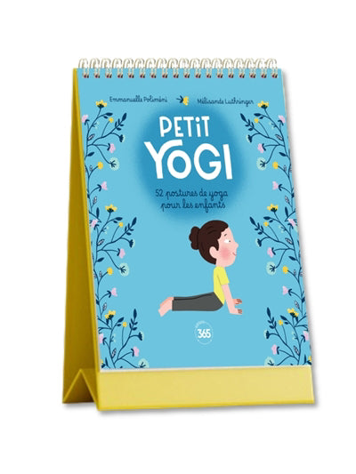 PETIT YOGI  52 POSTURES DE YOGA POUR LES ENFANTS